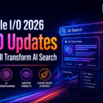 Google I/O 2026 SEO updates and the future of AI Search by D’Genius Solutions