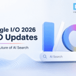 Google I/O 2026 SEO updates and the future of AI Search by D’Genius Solutions